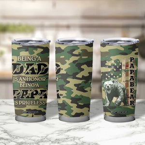 Papabear Best Dad Ever Tumbler Cup Being A Dad Is An Honor Being A Papa Is Priceless TB09 Print Your Wear
