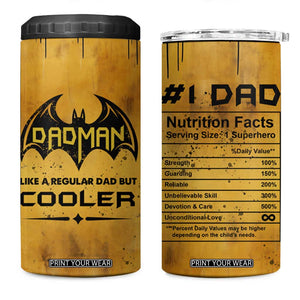 Funny Gifts For Dad 4 in 1 Can Cooler Tumbler Dad Man Black Bat Like A Regular Dad But Cooler TB09 One Size: 16 oz Yellow Print Your Wear