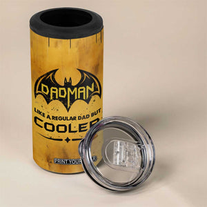 Funny Gifts For Dad 4 in 1 Can Cooler Tumbler Dad Man Black Bat Like A Regular Dad But Cooler TB09 Print Your Wear