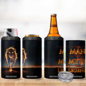 Gifts For Dad 4 in 1 Can Cooler Tumbler The Man The Myth The Legend Strong Lion TB09 Print Your Wear