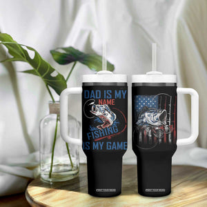 Fishing Dad Tumbler With Handle Papa Is My Name Fishing Is My Game