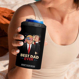 Funny Trump Best Dad Ever 4 in 1 Can Cooler Tumbler You Are A Really Great Dad Other Dads Losers TB09 Print Your Wear