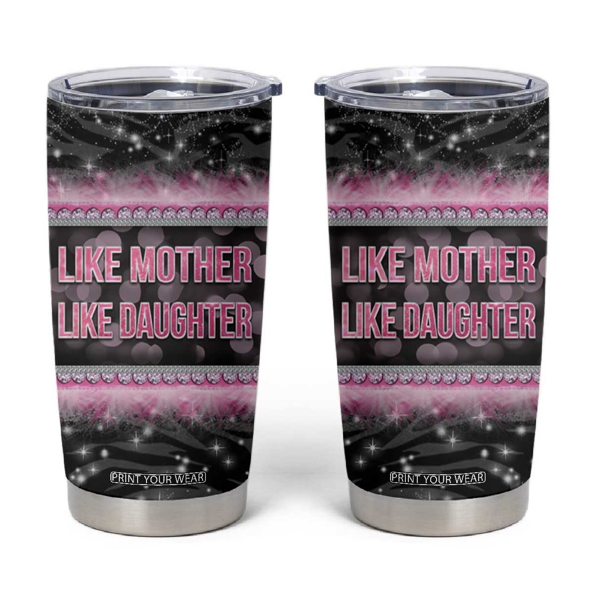 Gifts For Mom Tumbler Cup Like Mother Like Daughter Slay Mom TB09 Black Pink Print Your Wear