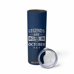 Funny Birthday Gifts For Men Skinny Tumbler Legends Are Born In October TB09 Print Your Wear