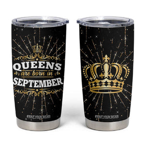 Birthday Gifts For Women Tumbler Cup Queens Are Born In September TB09 Black Print Your Wear