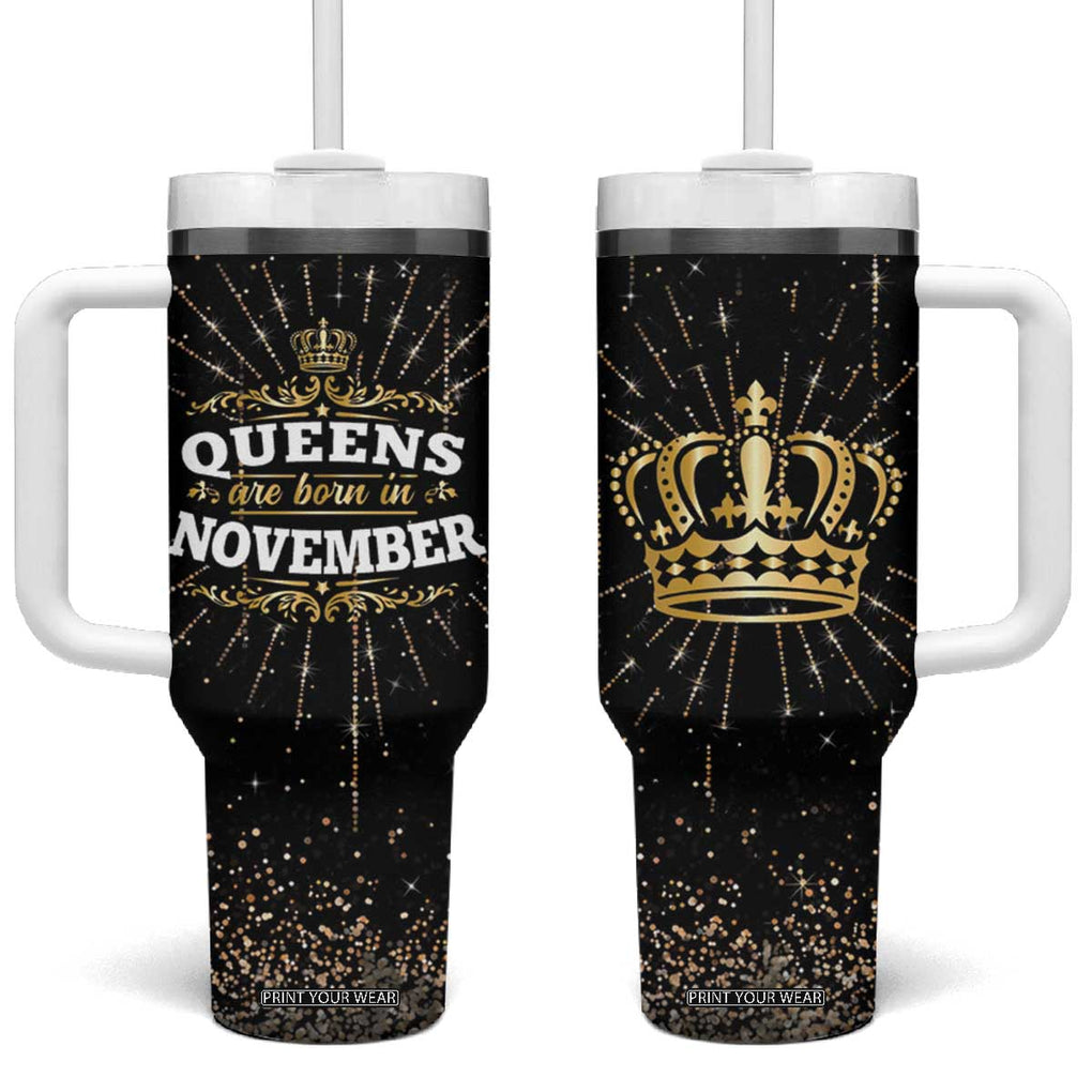 Birthday Gifts For Women Tumbler With Handle Queens Are Born In November TB09 One Size: 40 oz Black Print Your Wear