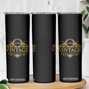 Funny Birthday Gifts Skinny Tumbler Vintage 1974 Aged To Perfection 50th Birthday TB09 Print Your Wear