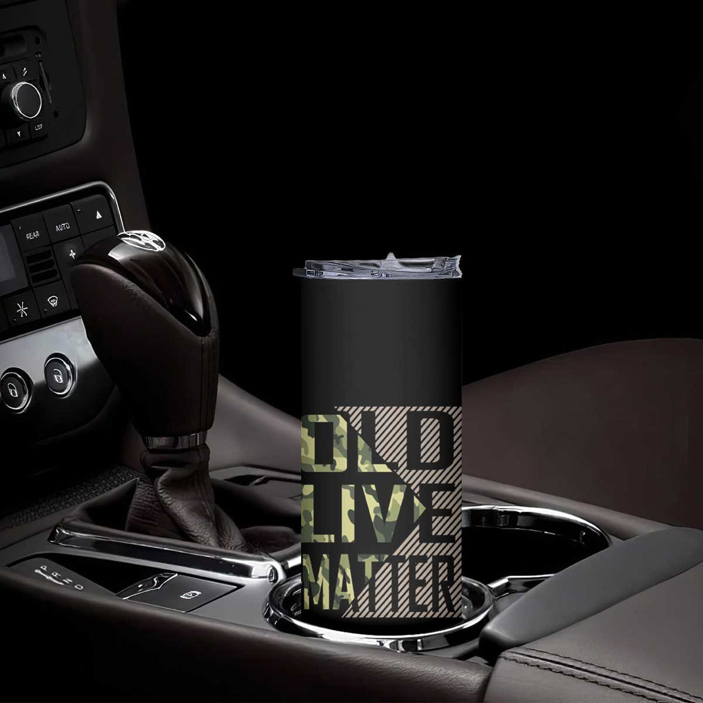 Gifts For Old Men Skinny Tumbler Old Lives Matter Camo Funny Birthday Gift TB09 Print Your Wear