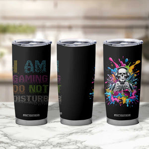 Funny Gamer Tumbler Cup I Am Gaming Do Not Disturb TB09 Print Your Wear