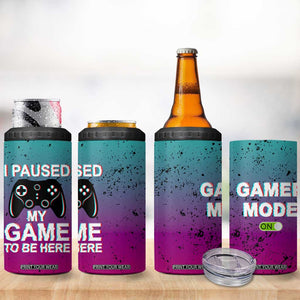 Funny Gamer 4 in 1 Can Cooler Tumbler I Paused My Game To Be Here TB09 Print Your Wear