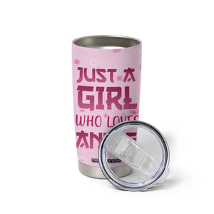 Anime Lover Gifts for Girls Tumbler Cup Just A Girl Who Loves Anime TB09 Print Your Wear