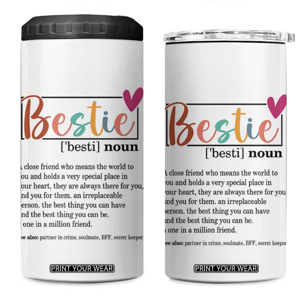 Gifts for Best Friends 4 in 1 Can Cooler Tumbler Bestie Definition TB09 One Size: 16 oz White Print Your Wear