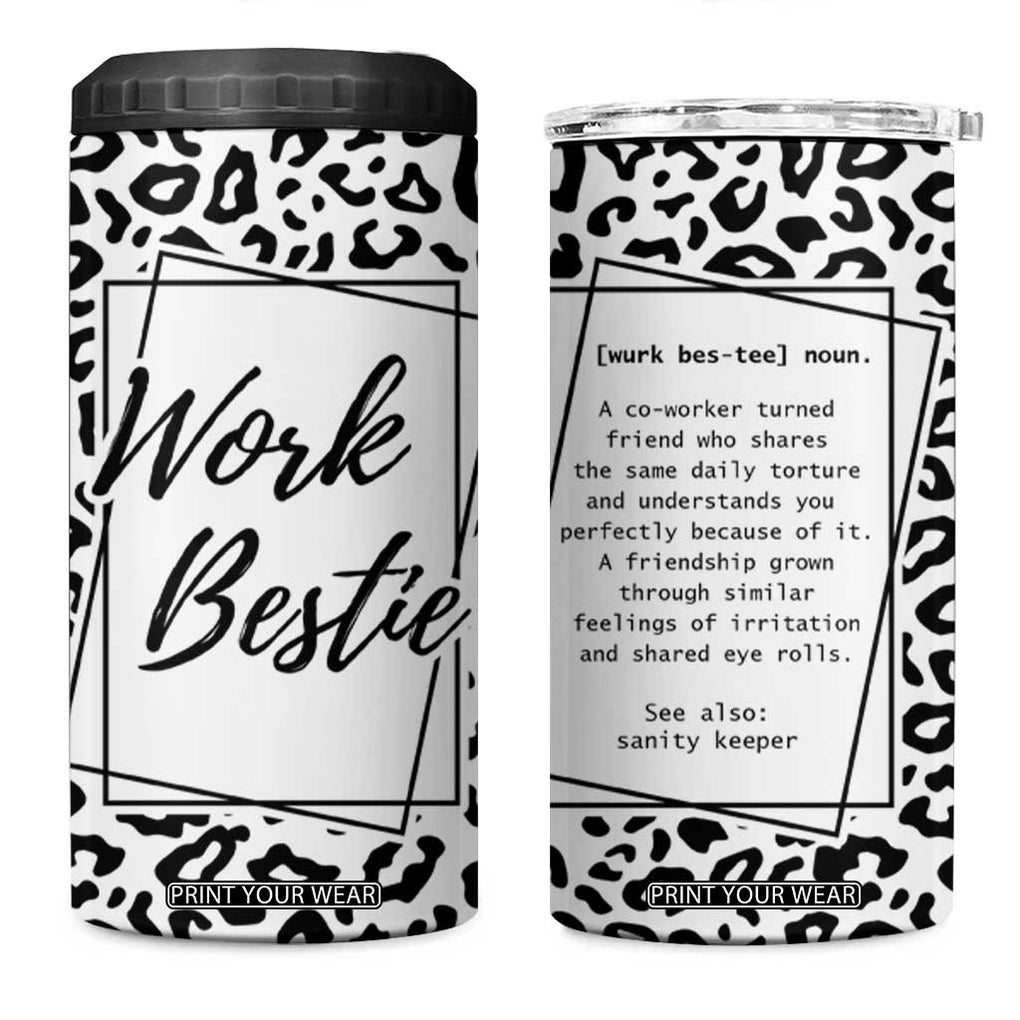 Gifts for Coworker 4 in 1 Can Cooler Tumbler Work Bestie Definition TB09 One Size: 16 oz Leopard Print Your Wear