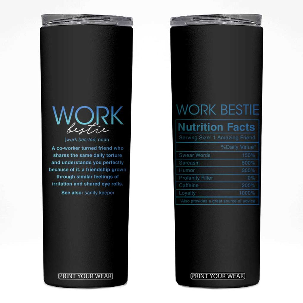 Gifts for Coworker Skinny Tumbler Work Bestie Definition TB09 Black Print Your Wear