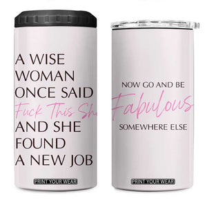 Funny Farewell Gift for Coworker 4 in 1 Can Cooler Tumbler New Job Congrats Now Go And Be Fabulous TB09 One Size: 16 oz Beige Print Your Wear