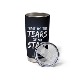 Funny Boss Tumbler Cup These Are The Tears Of My Staff TB09 Print Your Wear