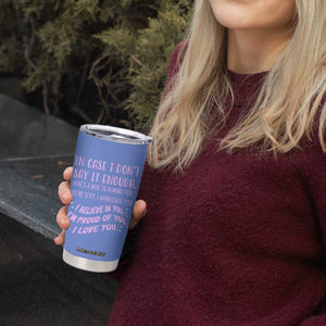 Valentines Day Gifts Tumbler Cup In Case I Don't Say It Enough I Love You