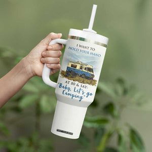 Romantic Gift for Couple Tumbler With Handle I Want To Hold Your Hand At 80 Valentine Anniversary