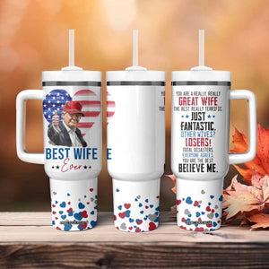 Funny Gifts for Wife Tumbler With Handle Best Wife Ever Trump Anniversary Valentines