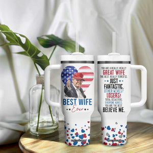 Funny Gifts for Wife Tumbler With Handle Best Wife Ever Trump Anniversary Valentines