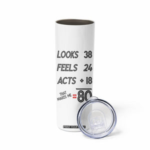 Funny 80th Birthday Skinny Tumbler Happy 1944 80 Years Old Birthday Gifts TB10 Print Your Wear