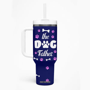 Dog Dad Tumbler With Handle The Dog Father Gifts For Dogs Lovers TB10 Print Your Wear