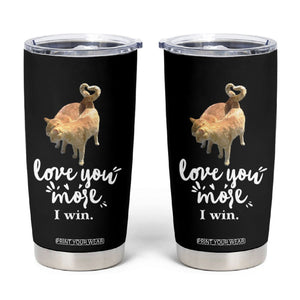 Romantic Cat Couple Tumbler Cup Love You More I Win Birthday Ideas for Her Couple Wife Family TB10 Black Print Your Wear