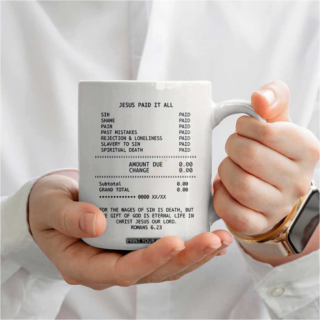 Christian Inspirational Coffee Mug Bible Verses Christian Gift Jesus Paid It All TB10 Print Your Wear