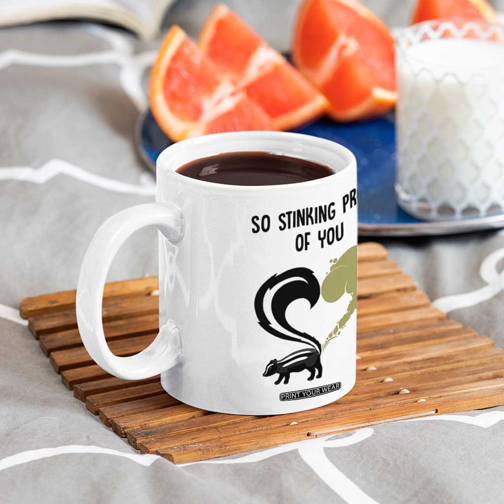 Funny Skunk Graduation Coffee Mug So Stinking Proud Of You TB10 Print Your Wear