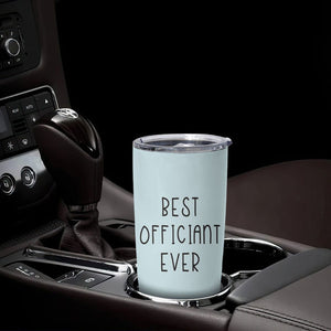 Wedding Host Tumbler Cup Best Officiant Ever Present To That Special Person Performing The Marriage TB10 Print Your Wear