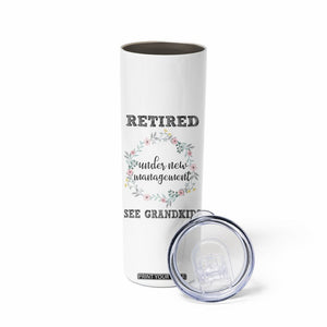 Funny Retirement Gifts for Women Skinny Tumbler Retired Under New Management See Grandkids TB10 Print Your Wear