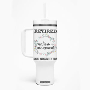 Funny Retirement Gifts for Women Tumbler With Handle Retired Under New Management See Grandkids TB10 Print Your Wear