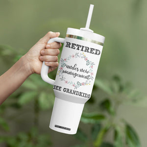 Funny Retirement Gifts for Women Tumbler With Handle Retired Under New Management See Grandkids TB10 Print Your Wear