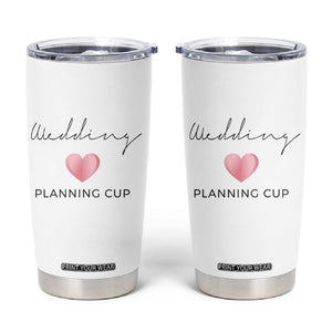 Wedding Shower Tumbler Cup Wedding Planning Cup Engagement Gifts for Couples TB10 White Print Your Wear