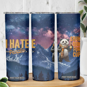 Funny Rude Bear Skinny Tumbler Shu Duh Fuh Cup I Hate People Funny Gag Gifts for Introverts TB10 Print Your Wear