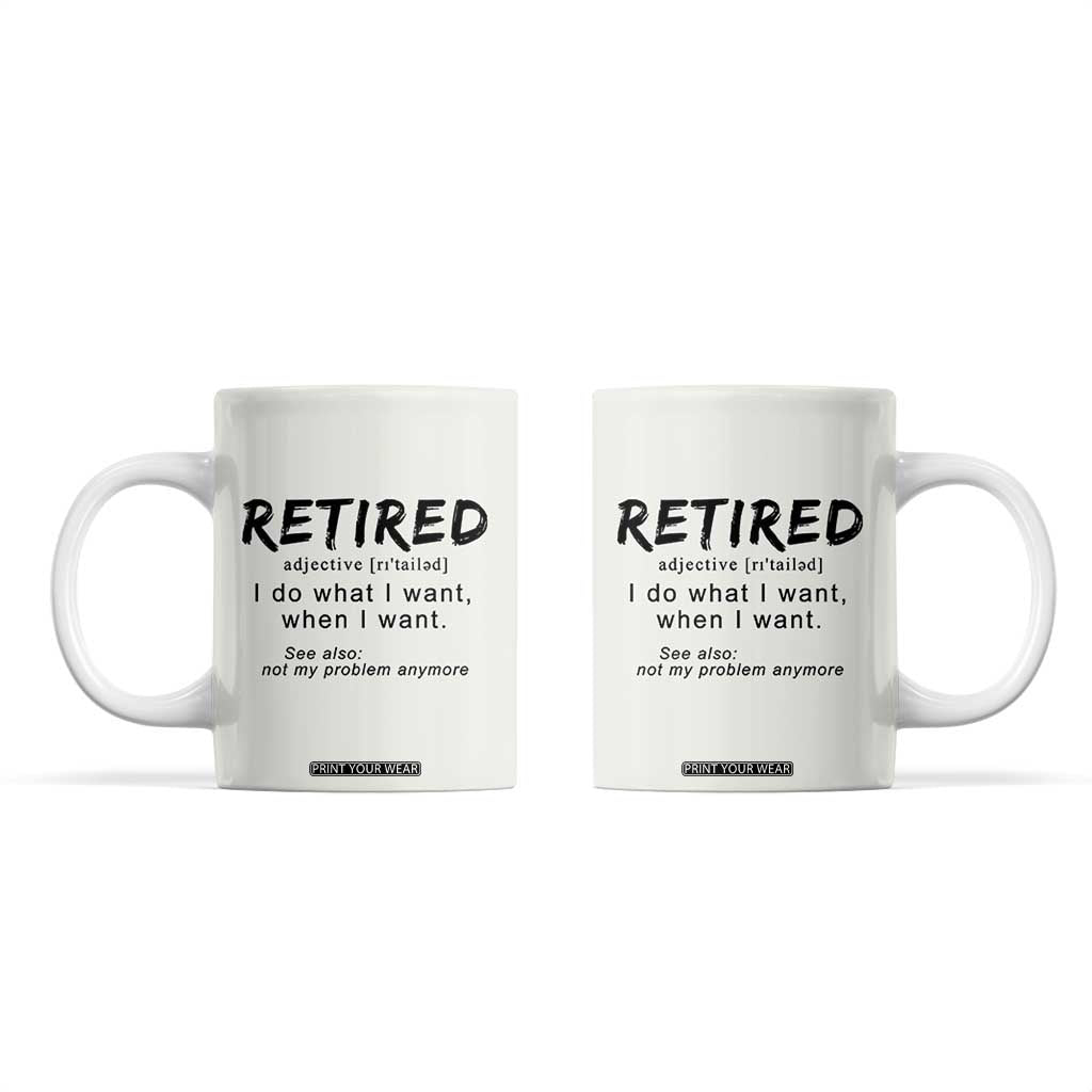 Funny Retirement Gifts Coffee Mug Retired Definition Coworker Gag Gifts TB10 Pale Print Your Wear