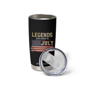 Legend Are Born In July Tumbler Cup Birthday Patriotic American Flag TB10 Print Your Wear