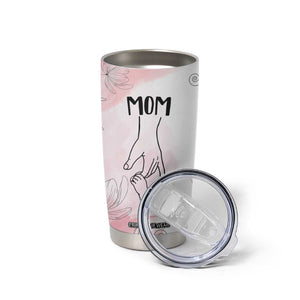 Mom Gifts Tumbler Cup Mama Holding Hands Mothers Day Gift TB10 Print Your Wear