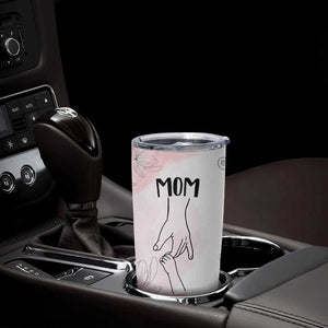 Mom Gifts Tumbler Cup Mama Holding Hands Mothers Day Gift TB10 Print Your Wear