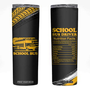 School Bus Driver Appreciation Skinny Tumbler Funny Nutrition Facts American USA Flag TB10 Black Print Your Wear