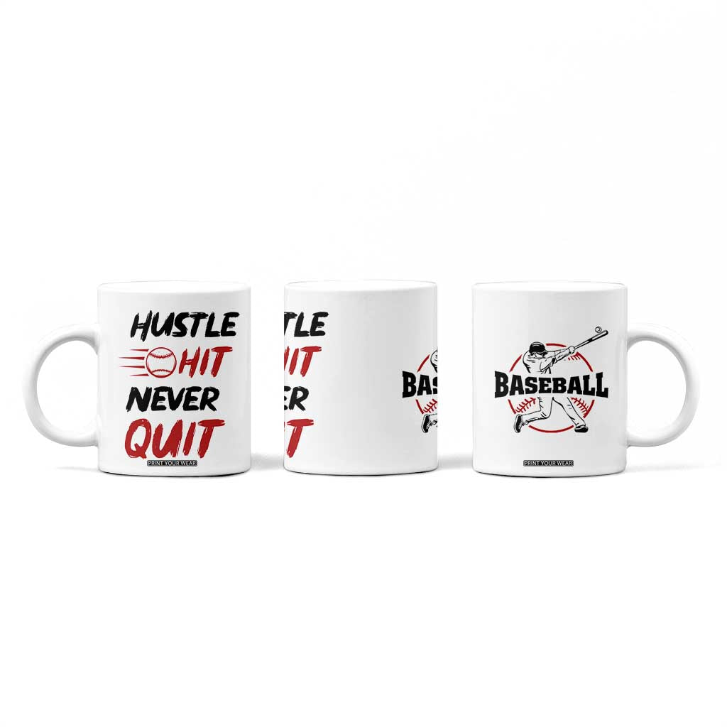 Baseball Coffee Mug Never Quit Funny Baseball Player Fan Coach Catcher Pitcher TB10 Print Your Wear