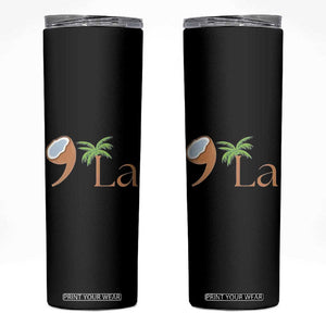 Harris 2024 Funny Coconut Tree Skinny Tumbler Comma La Presidential Election TB10 Black Print Your Wear