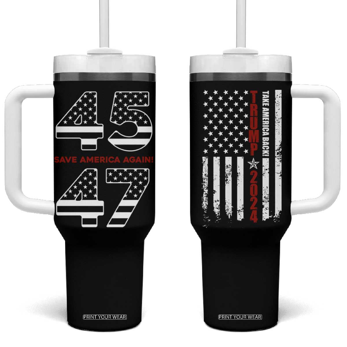 Trump 2024 Tumbler With Handle President 45 47 American Flag Black TB10 One Size: 40 oz Black Print Your Wear