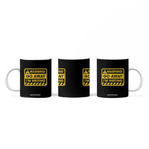 Go Away Im Writing Coffee Mug Writer Gfts For Author Warning Cup TB10 Print Your Wear