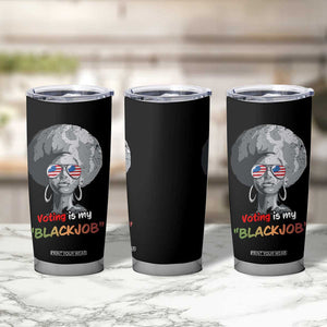 Harris 2024 Election Tumbler Cup Voting Is My Black Job TB10 Print Your Wear