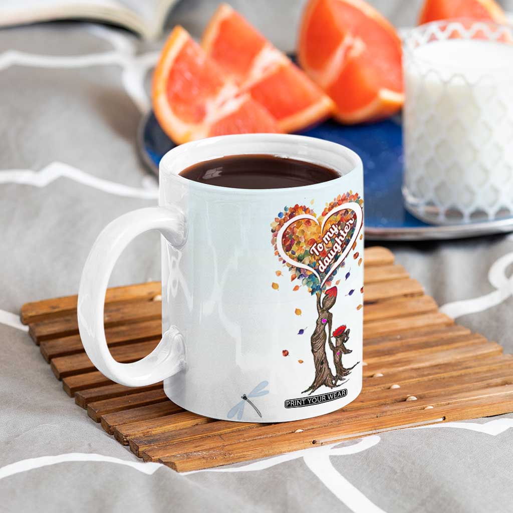 Daughter Gift From Mom Coffee Mug Valentines Day Gifts For Daughters TB10 Print Your Wear