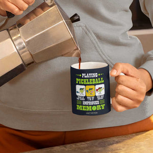 Playing Pickleball Improves Memory Coffee Mug Gift for Pickle Ball Lovers Pickleballs Coach Player TB10 Print Your Wear