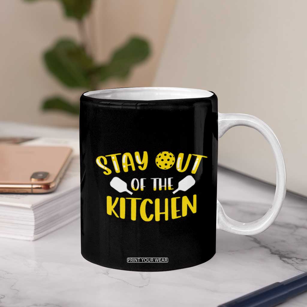 Funny Pickleball Player Coffee Mug Stay Out Of The Kitchen TB10 Print Your Wear