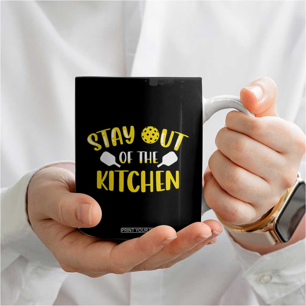 Funny Pickleball Player Coffee Mug Stay Out Of The Kitchen TB10 Print Your Wear