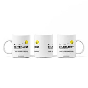 Pickleball Lover Retirement Coffee Mug Funny Pickle Ball Player Retiree TB10 Print Your Wear